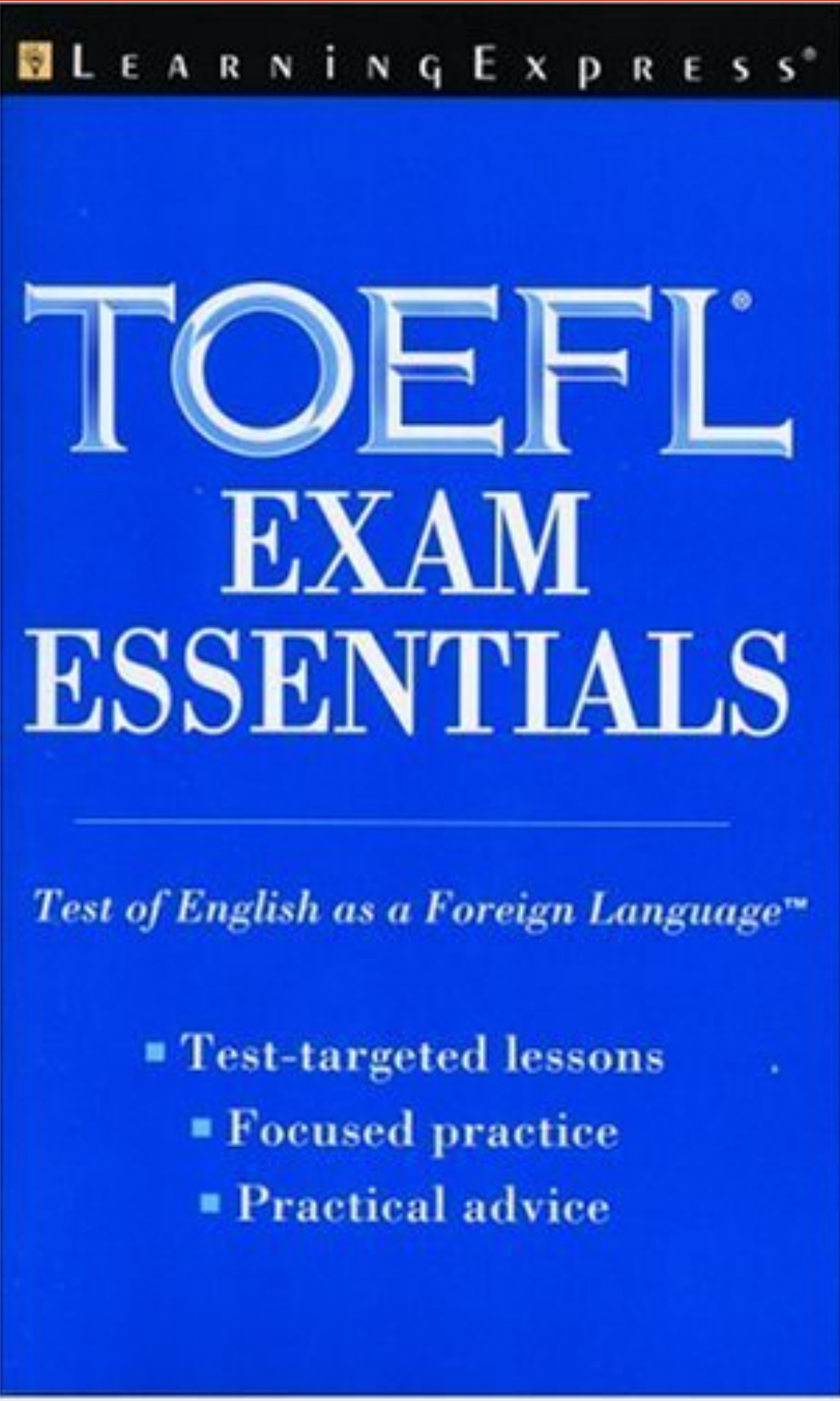 TOEFL Exam Essentials