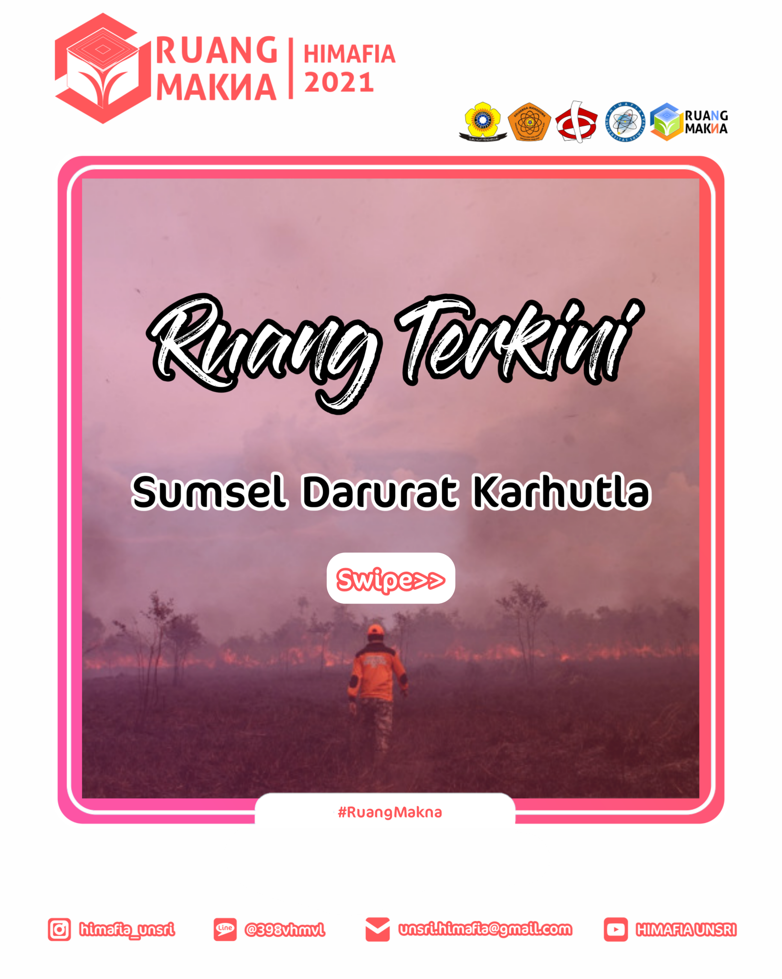 [RUANG TERKINI: SUMSEL DARURAT KARHUTLA]